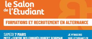 Le Salon de l'Etudiant formations et recrutement en alternance à Metz