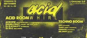 Acid Whirl, la rentrée des classes