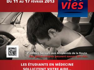  alt="Du lundi 11 au dimanche 17 février 2013 : Semaine nationale 300 vies PREMIERS SECOURS AUX ACCIDENTÉS DE LA ROUTE"