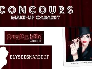  alt="Le concours de maquillage by Elysées Marbeuf et le Paradis Latin..."