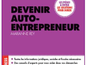  alt="Devenir Auto-Entrepeneur : un ouvrage bien utile pour les étudiants souhaitant franchir le pas"