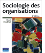  alt="Sociologie des organisations, 2e éd."