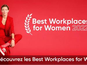  alt="Connaissez vous le classement Great Place To Work for Women 2022"