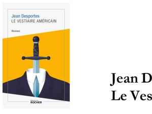  alt="Le Vestiaire américain par Jean DESPORTES"
