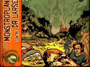  alt="Nouvel Album : Les Monstroplantes contre Dr Larsen !"