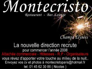  alt="Le Monte Cristo recrute : attachée commerciale , hôtesses , relation presse, organisateurs"