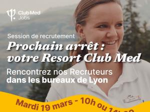  alt="Job dating Club Med Lyon"
