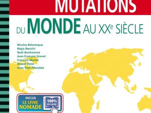  alt="Les grandes mutations du monde au XXe siècle - Editions Nathan"