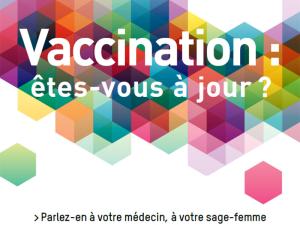  alt="Vaccination : se mettre à jour, un réflexe pour être toujours protégé"