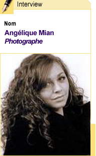  alt="Interview d'Angélique MIAN - Elève photographe"