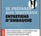 Se préparer aux nouveaux entretiens d'embauche