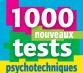1.000 nouveaux tests psychotechniques - Editions Nathan