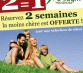 Cet été, 1 semaine achetée = 1 semaine offerte !